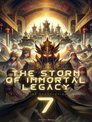 cover image of The Storm of Immortal Legacy